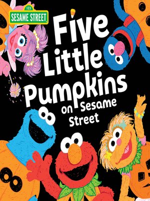 cover image of Five Little Pumpkins on Sesame Street